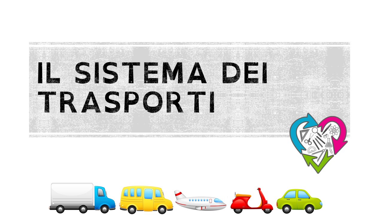 Sistema Dei Trasporti Blog Didattico