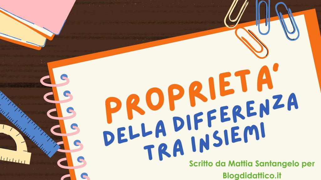 Particolarità e proprietà della differenza tra insiemi