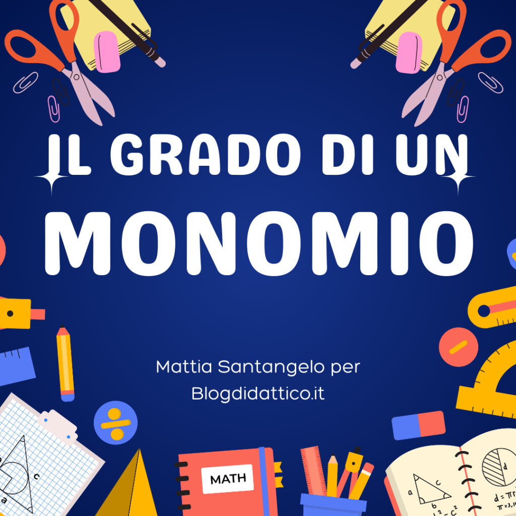 Il grado di un monomio