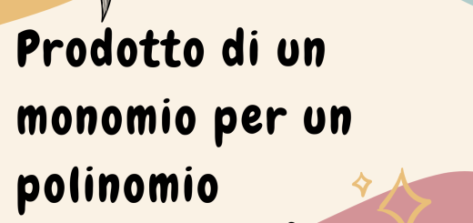 Prodotto di un monomio per un polinomio