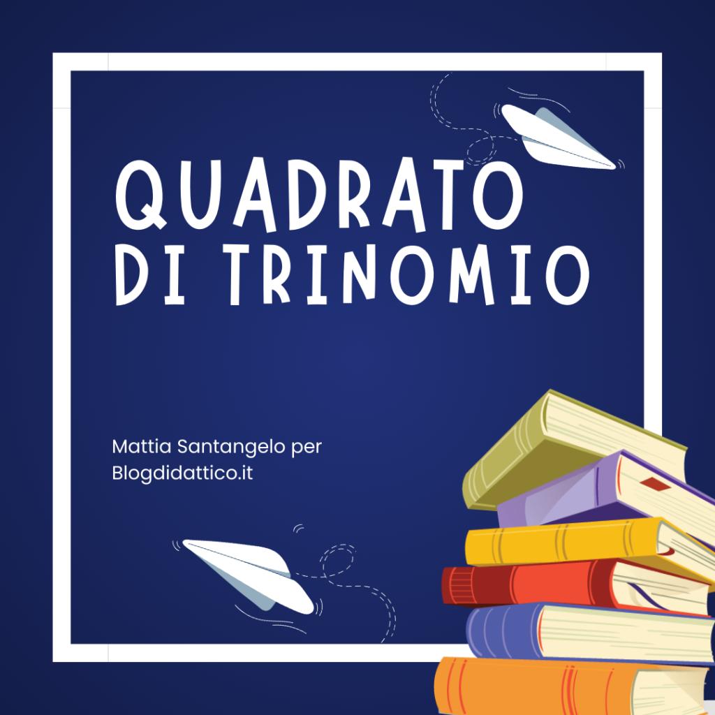 Quadrato di trinomio